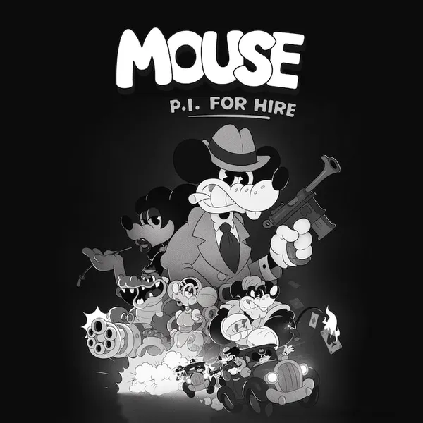 MOUSE: P.I. for Hire
